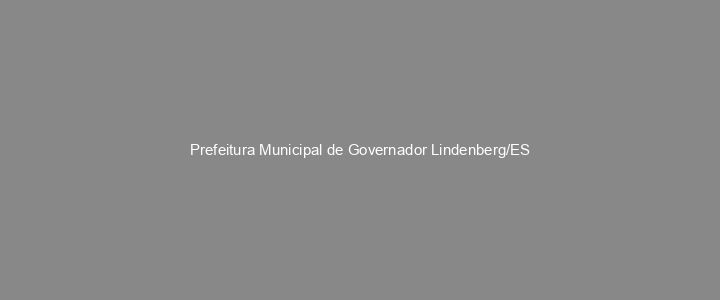 Provas Anteriores Prefeitura Municipal de Governador Lindenberg/ES